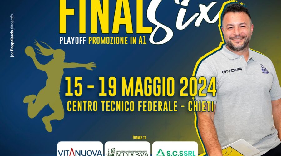 Final Six - Play Off Promozione in A1